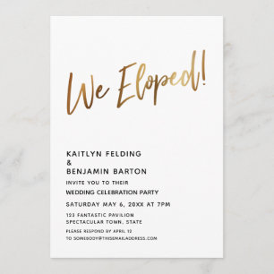 We Eloped! Minimal Gold Calligraphy Celebration Invitation