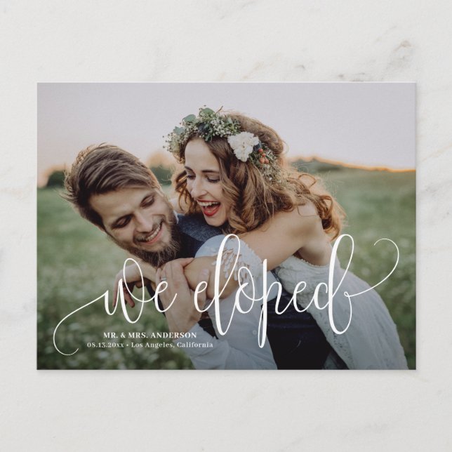We Eloped | Pretty Script Photo Elopement Announcement Postcard (Front)