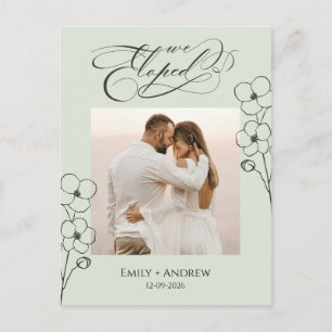 We Eloped Sage Calligraphy Photo Announcement Postcard