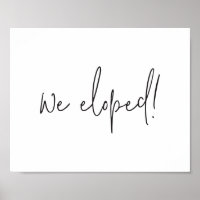We Eloped Script Minimalist Elopement Wedding