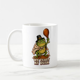 We Feast at Dusk Frog Thanksgiving Coffee Mug