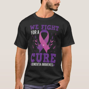 We Fight For A Cure Alzheimer's Awareness Purple G T-Shirt