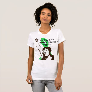 We Fight for Lyme Disease Patients Rights T-Shirt
