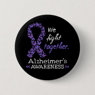 We fight together - Alzheimer awareness 6 Cm Round Badge