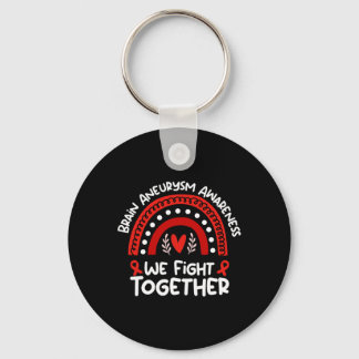 We Fight Together Brain Aneurysm Awareness Key Ring