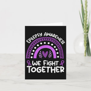 We Fight Together _ Epilepsy Awareness Shirt _ Epi Card