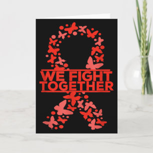 We Fight Together Heart Disease Awareness February Card