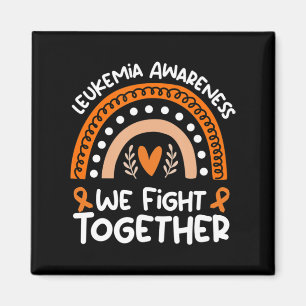 We Fight Together Leukaemia Awareness Leukaemia Magnet