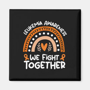 We Fight Together  Leukaemia Awareness   Leukaemia Magnet