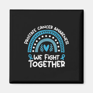 We Fight Together Prostate Cancer Awareness Prosta Magnet