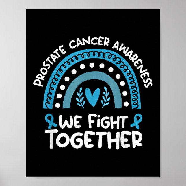 We Fight Together Prostate Cancer Awareness Prosta Poster (Front)