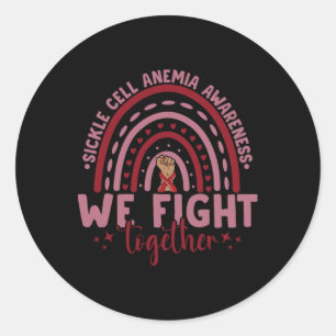 We Fight Together Sickle Cell Anaemia Awareness Sc Classic Round Sticker