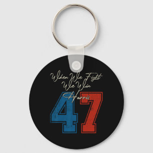 We Fight We Win 2024 Kamala Harris For Usa Preside Key Ring