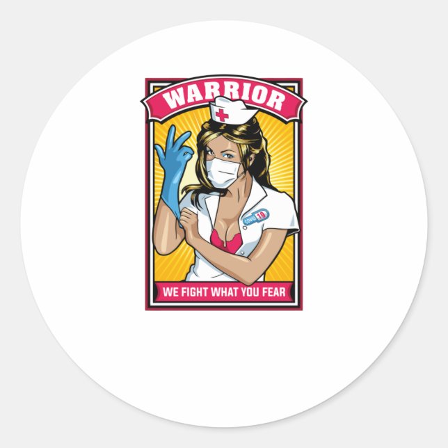 We fight what you fear classic round sticker (Front)