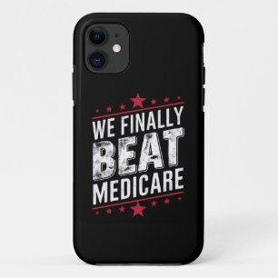 We Finally Beat Medicare Trump Biden Election Case-Mate iPhone Case