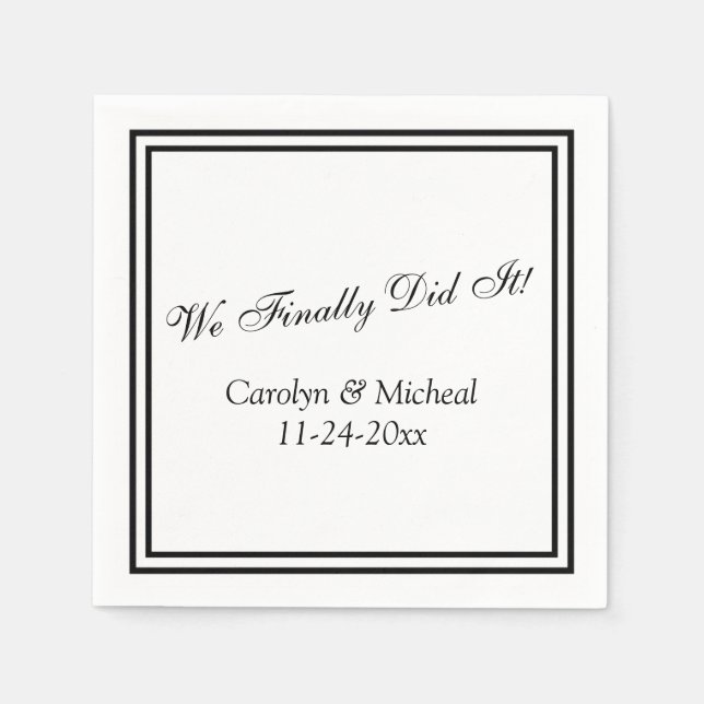 We Finally Did It Custom Engagement or Wedding Napkin (Front)