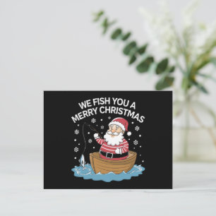 We Fish You A Merry Christmas Fisherman Fishing  Holiday Postcard