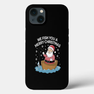 We Fish You A Merry Christmas Fisherman Fishing iPhone 13 Case