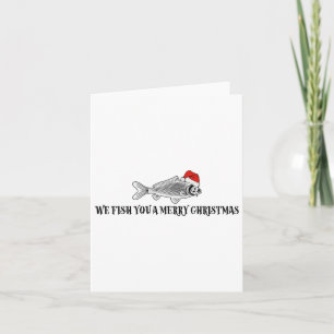 We Fish You A Merry Christmas Funny Fishing Santa  Card