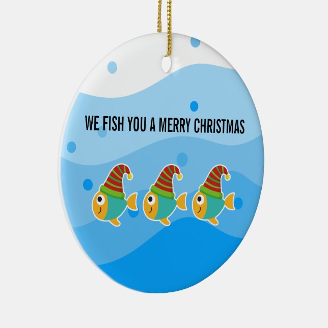 WE FISH YOU ARE MERRY CHRISTMAS CERAMIC TREE DECORATION (Right)