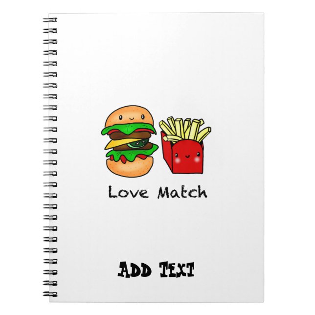 We go together like burger and fries personalised spiral notebook (Front)