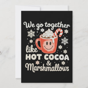 We Go Together Like Hot Cocoa Marshmallows XmasWe  Invitation