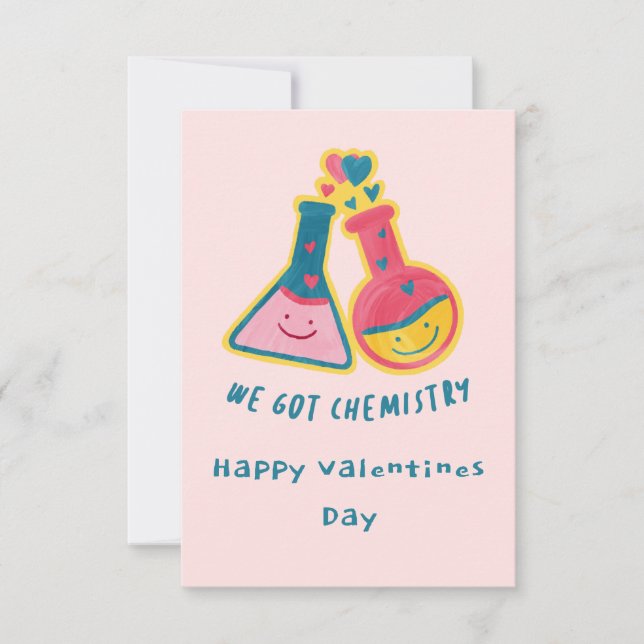 We got chemistry Valentine’s Day  Invitation (Front)