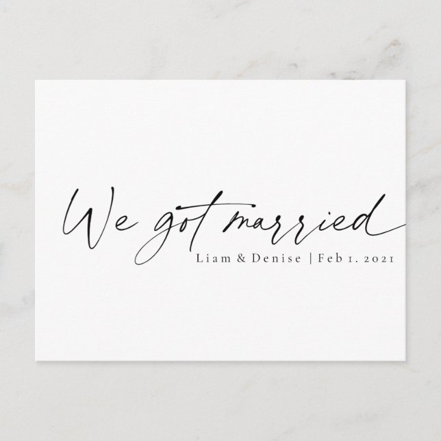 We Got Married Elegant Script Minimal Announcement Postcard (Front)