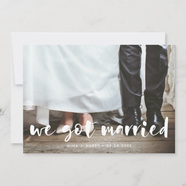 We got married modern script photo card (Front)