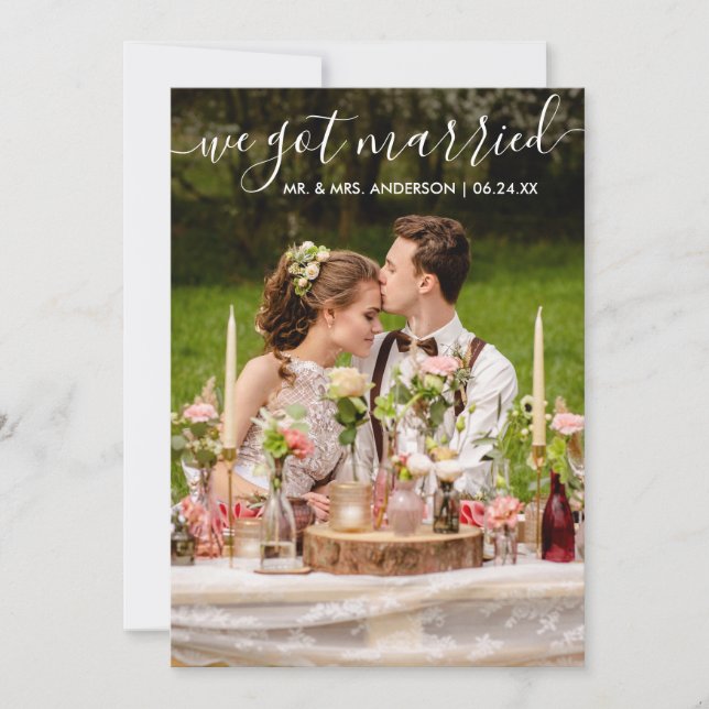 We Got Married Modern Trendy Script Photo Card (Front)