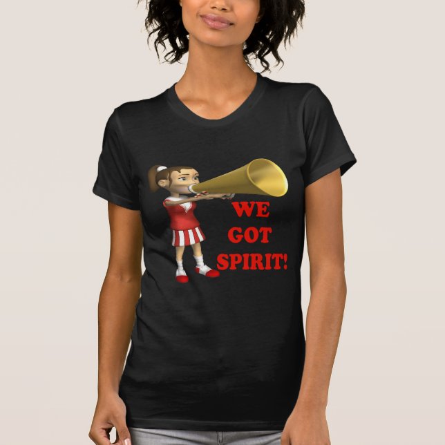 We Got Spirit 2 T-Shirt (Front)