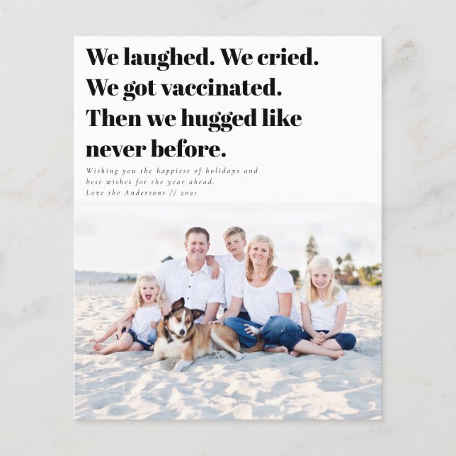 We Got Vaccinated Funny Photo  Holiday Card (Front)