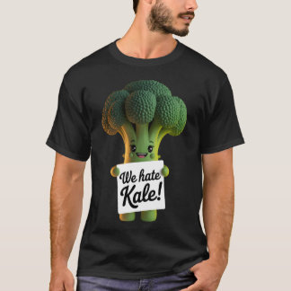 "We Hate Kale" T-Shirt
