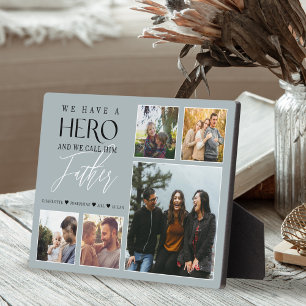 We Have a Hero We Call Him Father Photo Collage Plaque