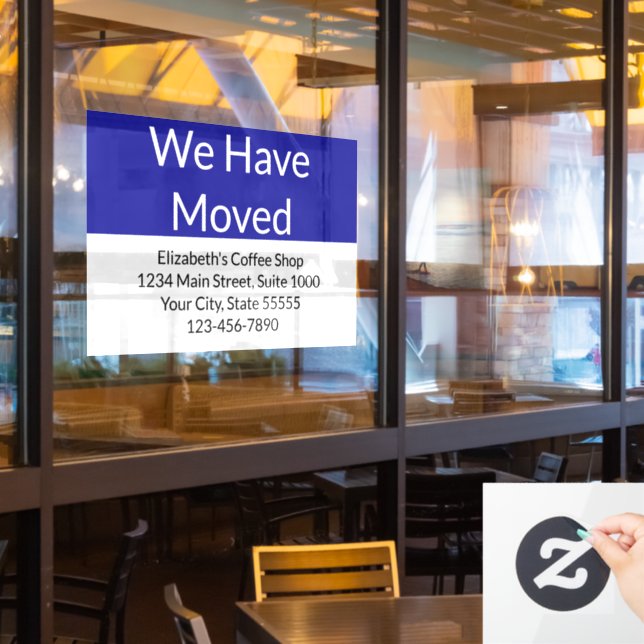 We Have Moved Business Announcement Blue & White (Restaurant Window)