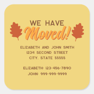 We Have Moved Fall Leaves Moving Announcement Square Sticker