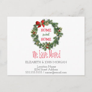 We Have Moved,Holiday Wreath,Home Sweet Home Announcement Postcard