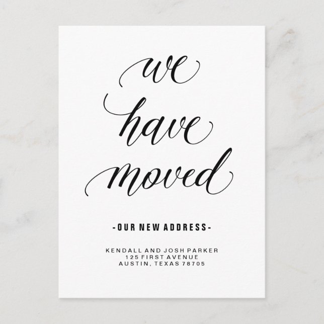 We Have Moved | Modern Calligraphy New Address Announcement Postcard (Front)