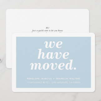 WE HAVE MOVED modern minimal new address baby blue Announcement