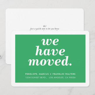 WE HAVE MOVED modern minimal new address green Announcement