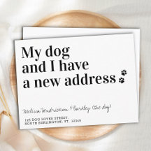 We Have Moved My Dog And I Dog Moving