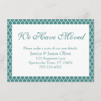We Have Moved Preppy White Ogee over Light Teal