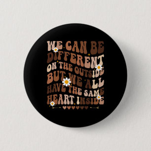 We Have Same Heart Inside Black History Month Wome 6 Cm Round Badge