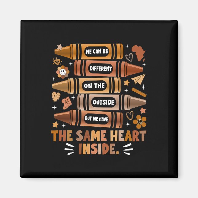 We Have The Same Heart Black History Month African Magnet (Front)
