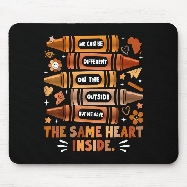 We Have The Same Heart Black History Month African Mouse Pad (Front)