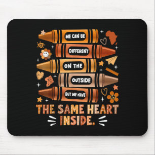 We Have The Same Heart Black History Month African Mouse Pad