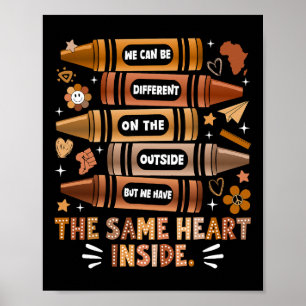 We Have The Same Heart Black History Month African Poster