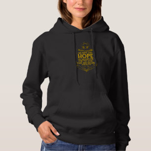 We Have This Hope As An Anchor For The Soul Firm A Hoodie