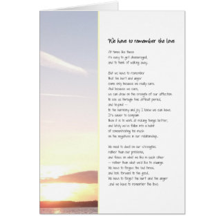 We Have to Remember the Love...Relationships