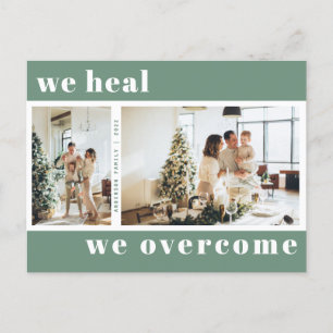 We Heal We Overcome Christmas Holiday Photo Green Postcard